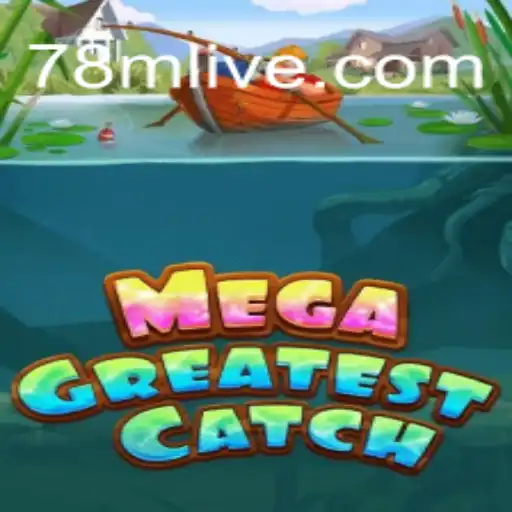 MegaGreatestCatch: O Novo Fenômeno dos Jogos