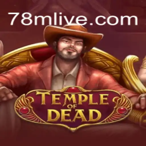 TempleofDead: Uma Jornada Épica com 78M.COM